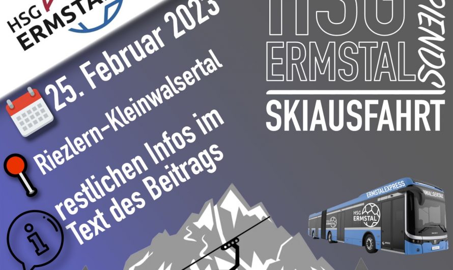 „HSG Ermstal & friends“-Skiausfahrt am 25.02.2022